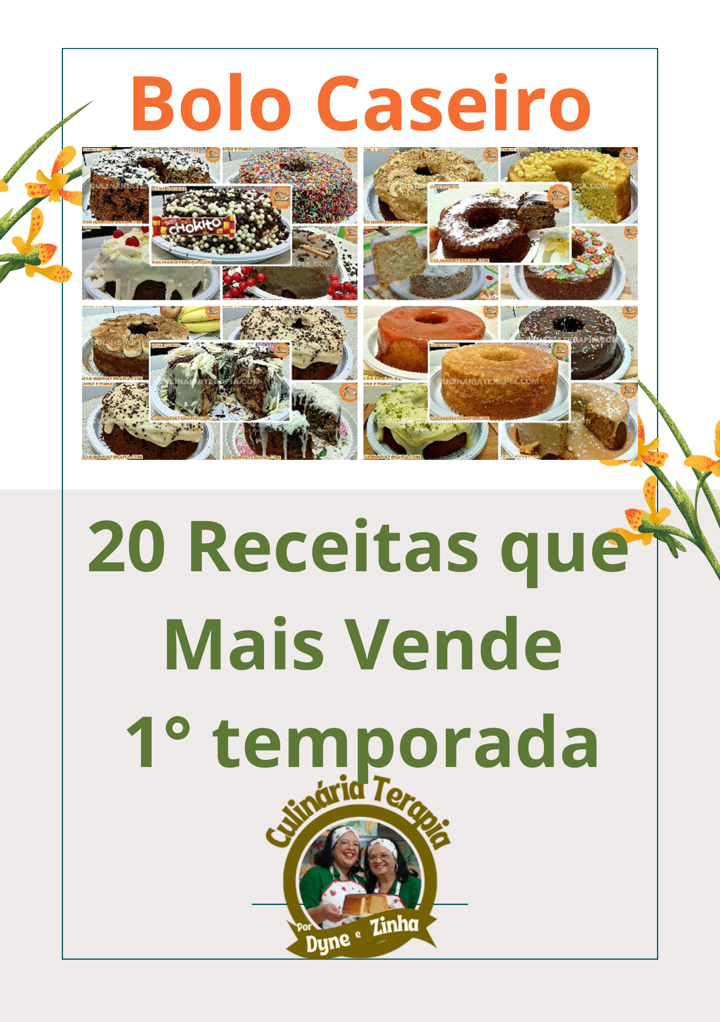 20 Bolos Caseiros que Mais Vendem 1ª Temporada