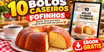 10 Bolos Caseiros Fofinhos: Ebook Grátis de Receitas